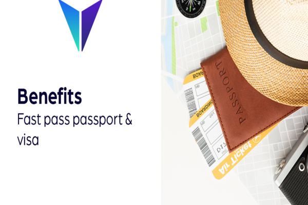 Fast pass passport & visa - Benefits (EN)
